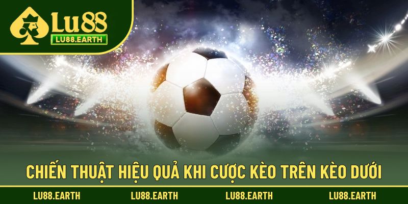 Chiến thuật hiệu quả chinh phục cược chấp bóng đá
