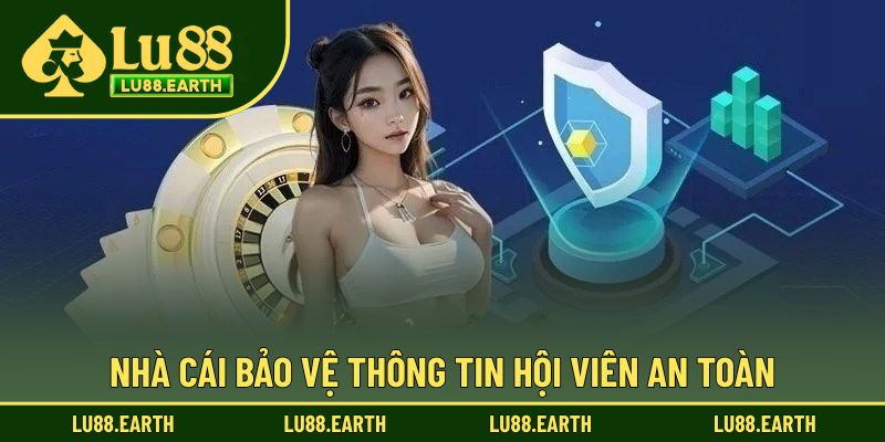Nhà cái có trách nhiệm bảo vệ thông tin hội viên an toàn