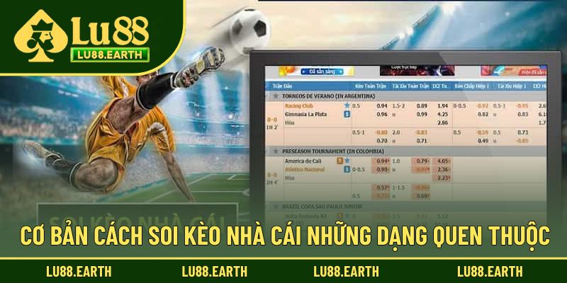Cơ bản soi kèo nhà cái cho từng dạng