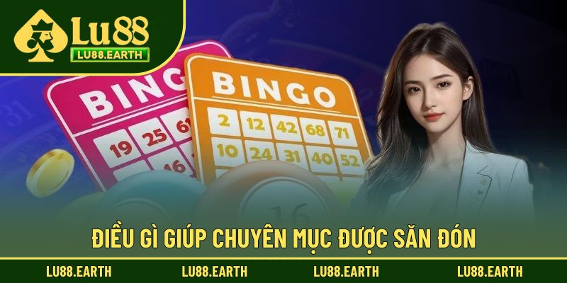 Điều gì giúp chuyên mục được săn đón