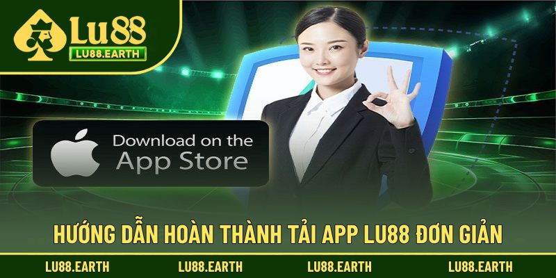 Hướng dẫn hoàn thành dễ dàng thao tác tải ứng dụng
