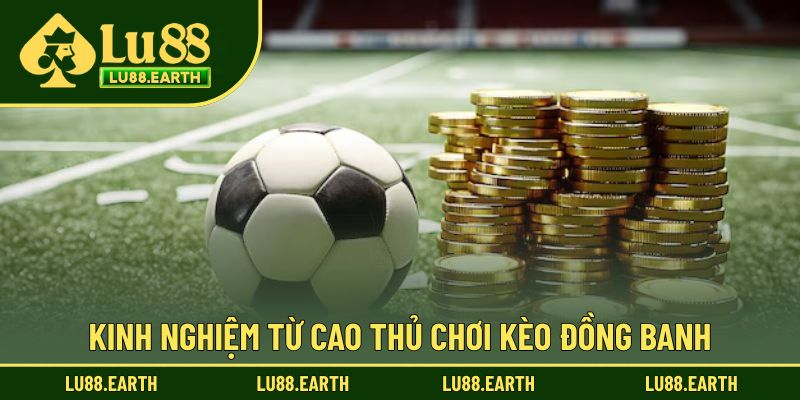 Kinh nghiệm soi kèo chấp 0 mà bạn nên biết