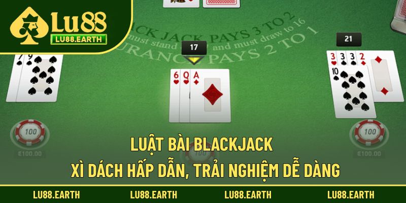 Luật bài Blackjack