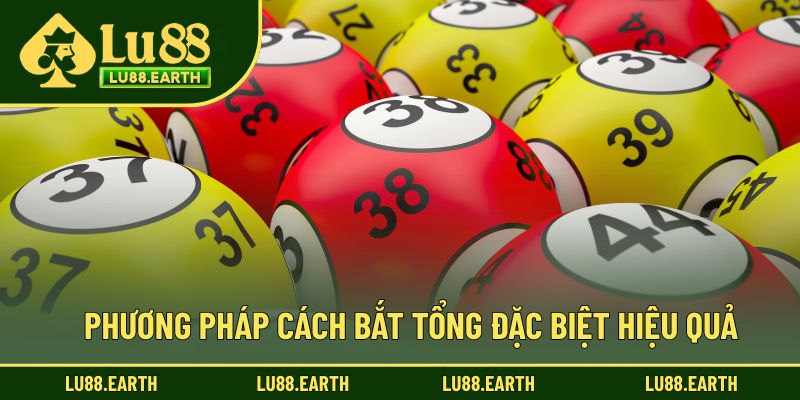 Phương pháp cách bắt tổng đặc biệt hiệu quả